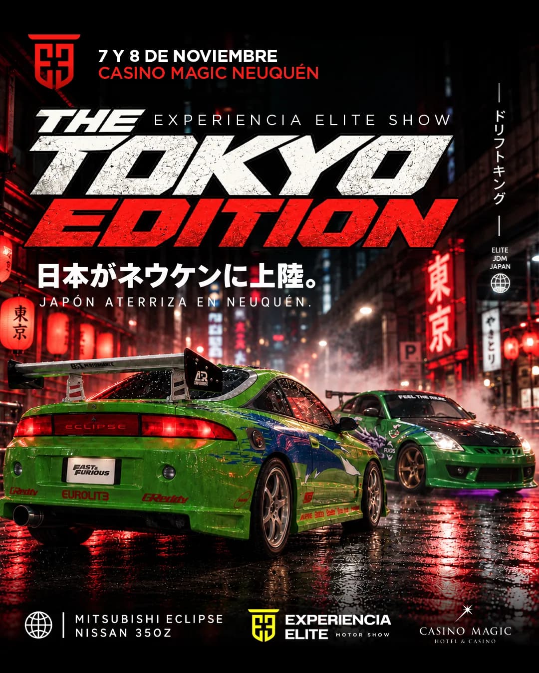 Flyer oficial THE TOKYO EDITION: Mitsubishi Eclipse y Nissan 350Z en Casino Magic Neuquén, 7 y 8 de noviembre de 2026